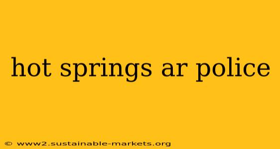 hot springs ar police