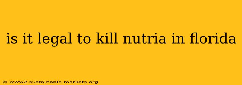 is it legal to kill nutria in florida