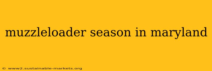 muzzleloader season in maryland