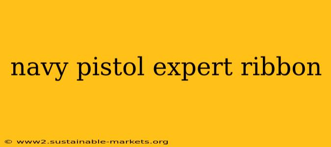 navy pistol expert ribbon