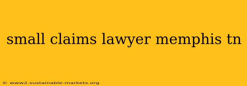 small claims lawyer memphis tn