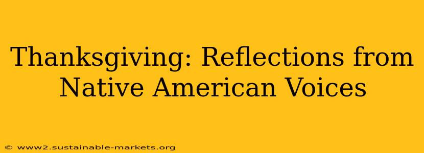 Thanksgiving: Reflections from Native American Voices